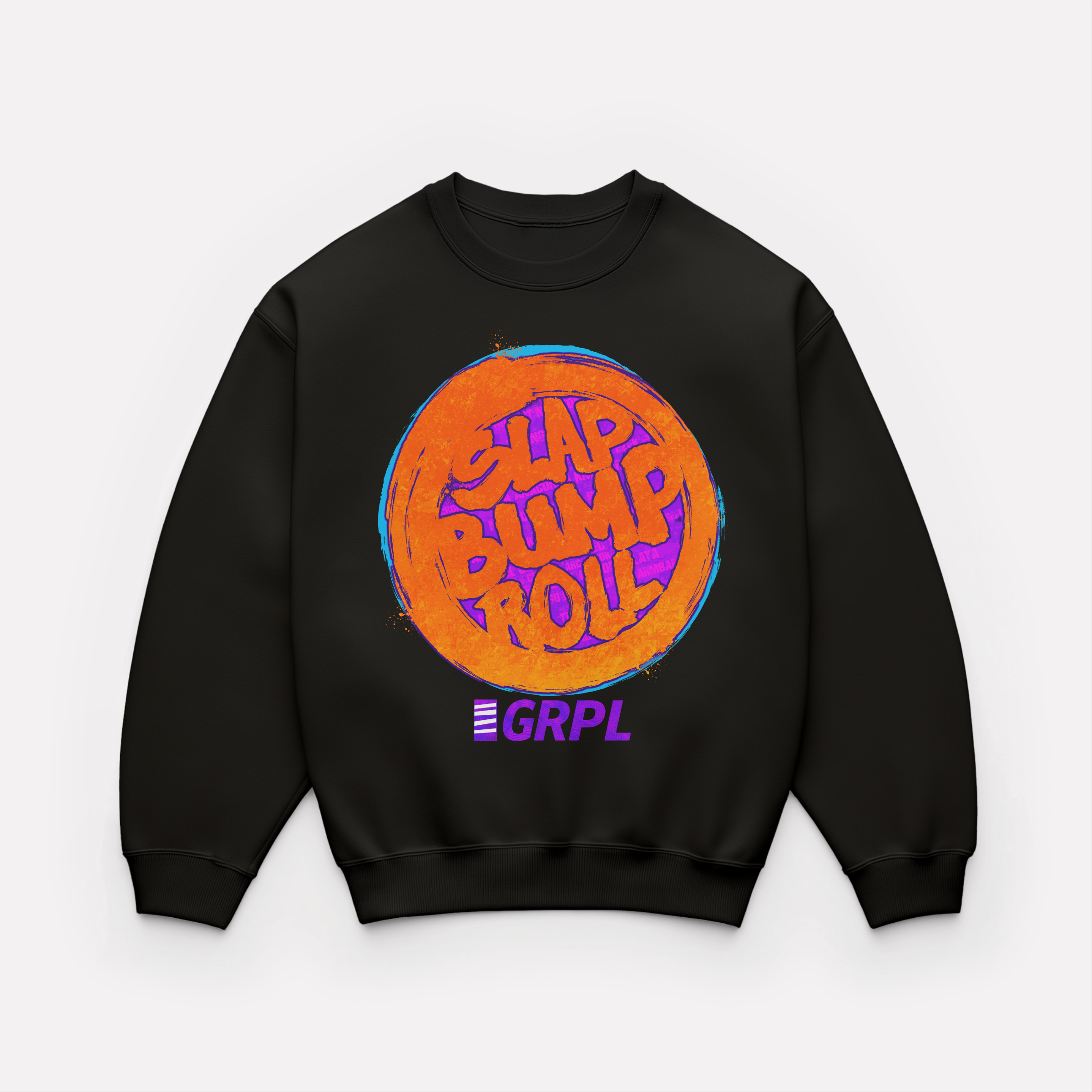 GRPL Premium Organic Sweatshirt "Slap Bump Roll"