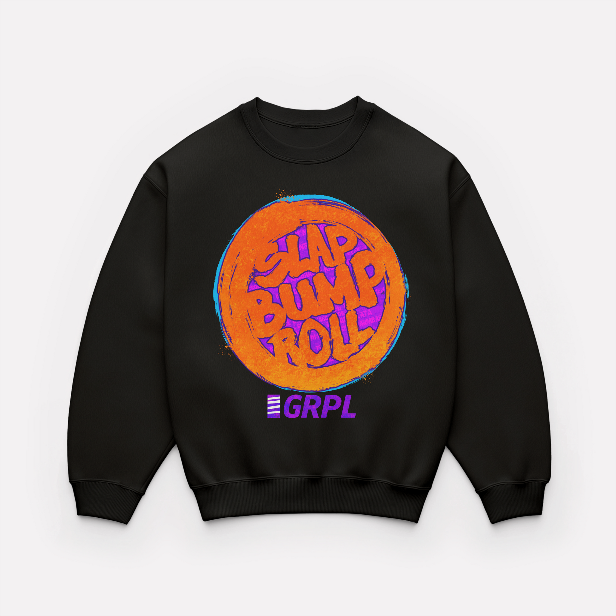 GRPL Premium Organic Sweatshirt "Slap Bump Roll" - GRPL-Brand