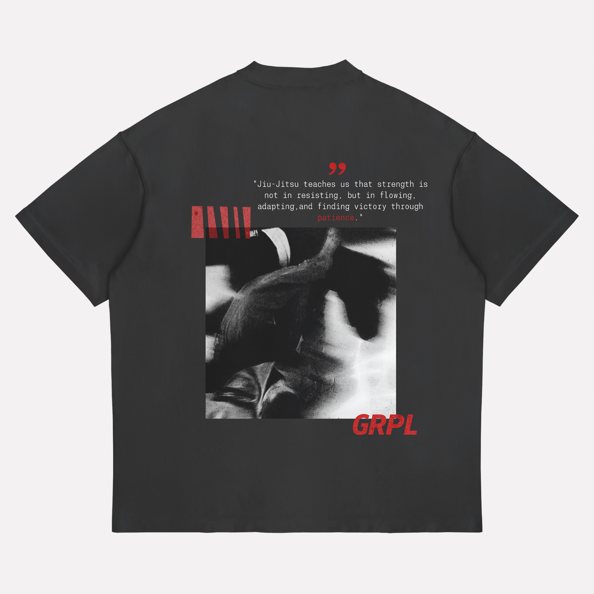 "JiuJitsu Teaches"Oversized Shirt - GRPL-Brand